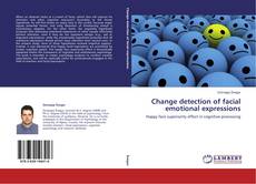 Buchcover von Change detection of facial emotional expressions