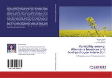 Couverture de Variability among   Alternaria brassicae and host-pathogen interaction