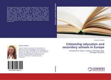 Buchcover von Citizenship education and secondary schools in Europe
