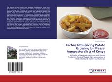 Capa do livro de Factors Influencing Potato Growing by Maasai Agropastoralists of Kenya 