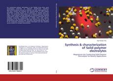 Couverture de Synthesis & characterization of Solid polymer electrolytes