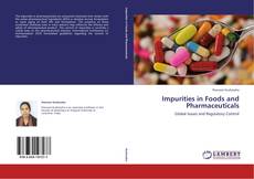 Обложка Impurities in Foods and Pharmaceuticals