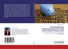 Copertina di Key Based Text Watermarking of E-Text Documents Using Z-axis