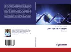 Bookcover of DNA Nanobiosensors