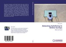 Capa do livro de Detecting Satisficing In Online Surveys 