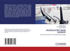 Bookcover of PIEZOELECTRIC BONE SURGERY