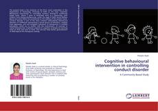Capa do livro de Cognitive behavioural intervention in controlling conduct disorder 