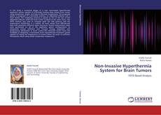 Buchcover von Non-Invasive Hyperthermia System for Brain Tumors