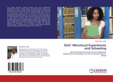 Bookcover of Girls’ Menstrual Experiences and Schooling
