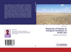 Capa do livro de Response of Potato to Inorganic Fertilizers in Acidic Soil 