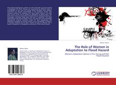 Couverture de The Role of Women in Adaptation to Flood Hazard
