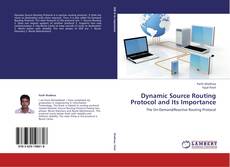 Copertina di Dynamic Source Routing Protocol and Its Importance