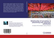 Relationship of circulation & advertising with advertiser satisfaction kitap kapağı