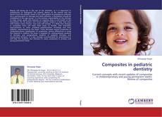 Portada del libro de Composites in pediatric dentistry