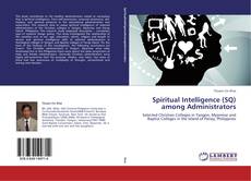 Buchcover von Spiritual Intelligence (SQ) among Administrators