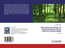 Portada del libro de Plant Diversity Study of Meghraj Range Forest Dist:S.K Gujarat,INDIA