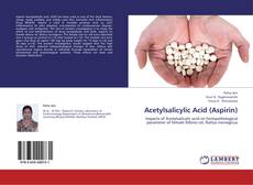 Portada del libro de Acetylsalicylic Acid (Aspirin)