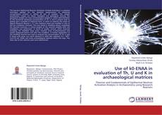 Capa do livro de Use of k0-ENAA in evaluation of Th, U and K in archaeological matrices 