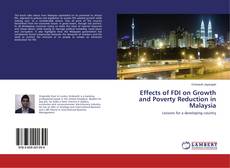 Capa do livro de Effects of FDI on Growth and Poverty Reduction in Malaysia 