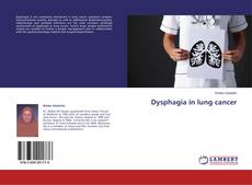 Buchcover von Dysphagia in lung cancer