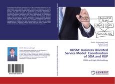 Bookcover of BOSM: Business Oriented Service Model: Coordination of SOA and RUP