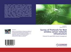 Buchcover von Survey of Protocols for Best wireless sensor network Infrastructure