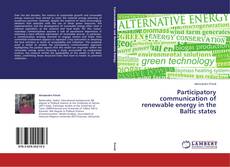 Buchcover von Participatory communication of renewable energy in the Baltic states