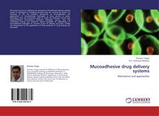 Mucoadhesive drug delivery systems kitap kapağı