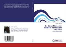 Bookcover of On Some Numerical Methods for Options Valuation