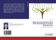 Portada del libro de Voluntary Associations And Their Involvement In Forest Management