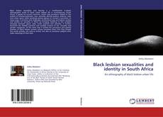 Capa do livro de Black lesbian sexualities and identity in South Africa 