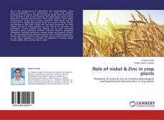 Couverture de Role of nickel & Zinc in crop plants