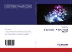Copertina di E-Business - A Behavioral Study