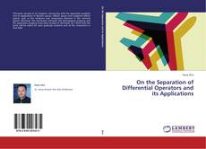 On the Separation of Differential Operators and its Applications kitap kapağı