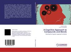 A Cognitive Approach to Compounds and Blends kitap kapağı