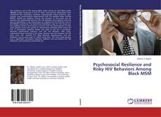 Capa do livro de Psychosocial Resilience and Risky HIV Behaviors Among Black MSM 