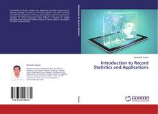 Couverture de Introduction to Record Statistics and Applications