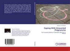 Portada del libro de Coping With Unwanted Pregnancies