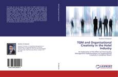 Buchcover von TQM and Organisational Creativity in the Hotel Industry