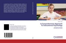 Copertina di A Comprehensive Approach To Educational Psychology