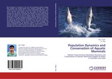Portada del libro de Population Dynamics and Conservation of Aquatic Mammals