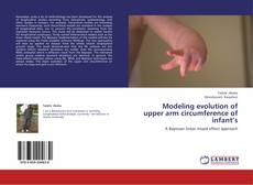 Capa do livro de Modeling evolution of upper arm circumference of infant’s 
