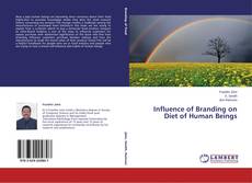 Influence of Branding on Diet of Human Beings kitap kapağı