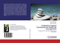 Couverture de A decision support framework for flood risk management