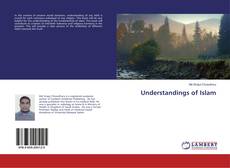 Bookcover of Understandings of Islam