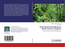 Bookcover of Post Harvest Handling of Aonla Fruits in Gujarat