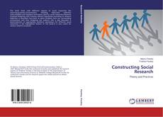 Bookcover of Constructing Social Research