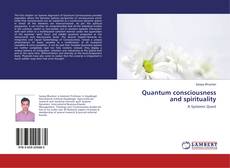 Quantum consciousness and spirituality kitap kapağı