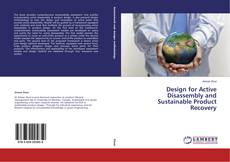 Buchcover von Design for Active Disassembly and Sustainable Product Recovery