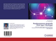 Buchcover von Porphyromonas gingivalis  fimA Type I Genotype